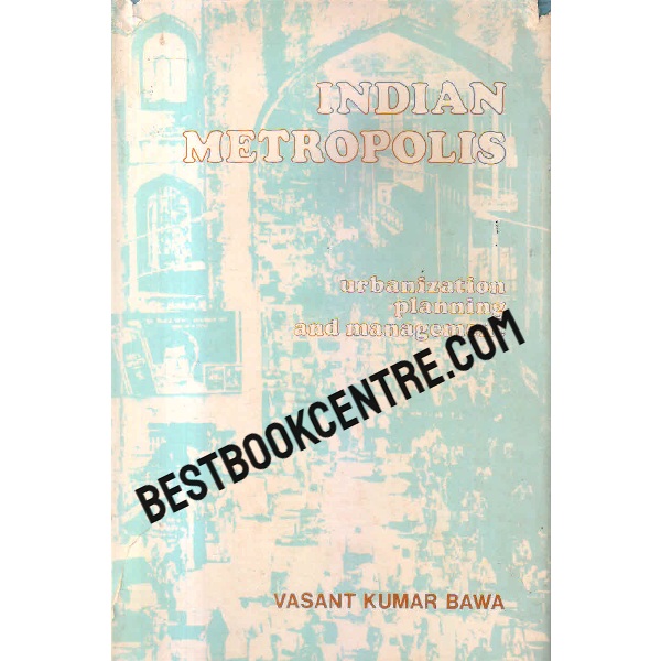 indian metropolis 1st edition