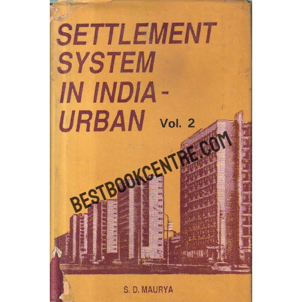 Settlement system in India urban vol 2 (First edition )