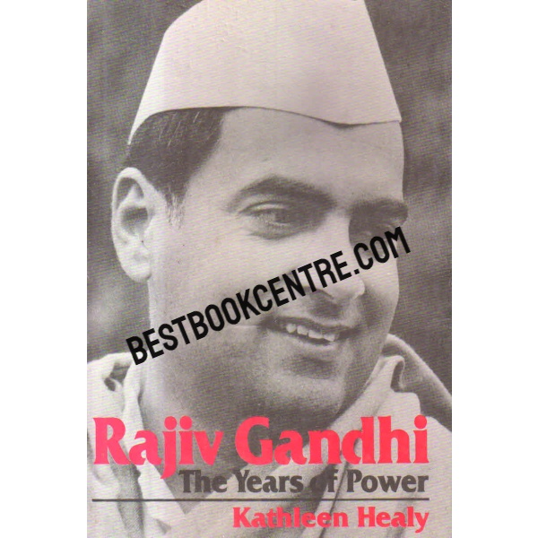rajiv gandhi the years of power 1st edition