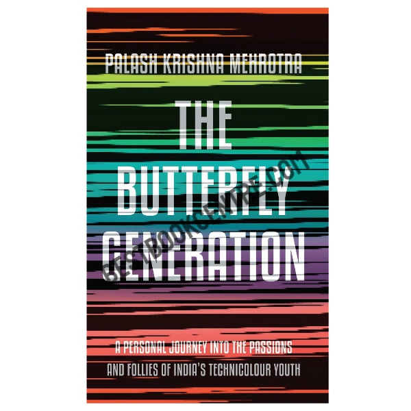 The Butterfly Generation 1st edition