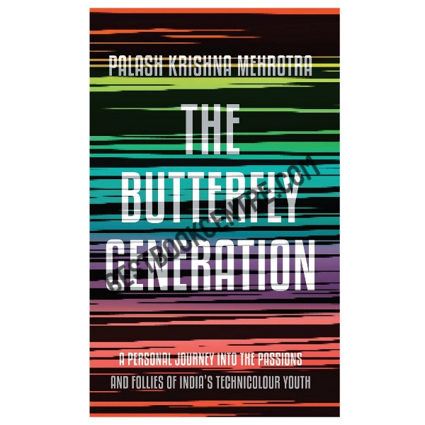 The Butterfly Generation 1st edition