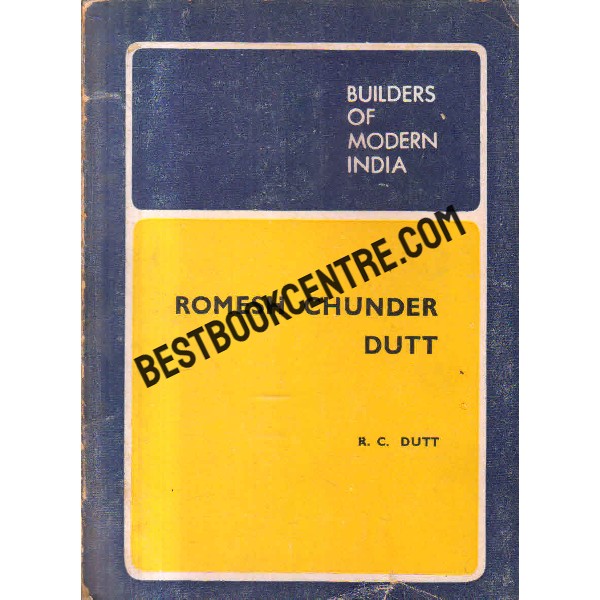 builders of modern india romesh chunder dutt