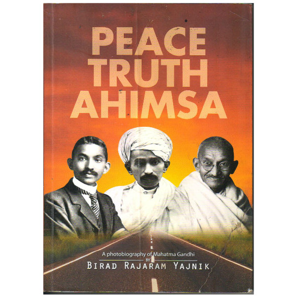 Peace Truth Ahimsa