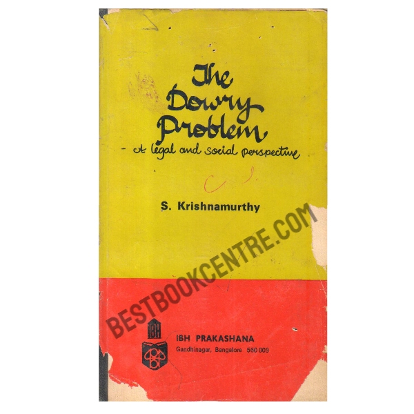 The Dowry Problem: A Legal and Social Perspective