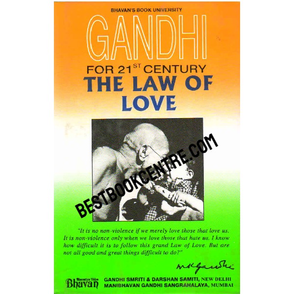Gandhi for 21st century The Law of Love