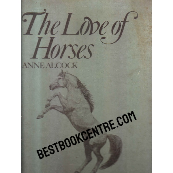 the love of horses 1st edition