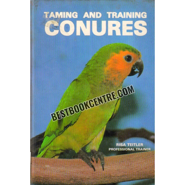 taming and training conures