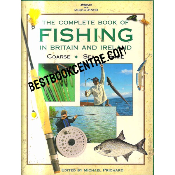 The Complete Book of Fishing in britain and ireland