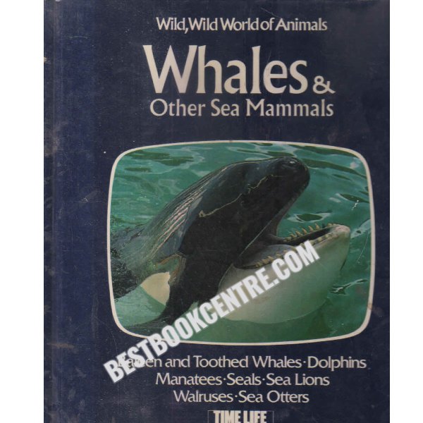 whales and other sea mammals time life books
