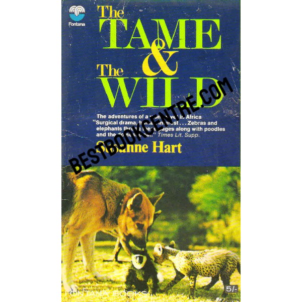 The Tame and the Wild