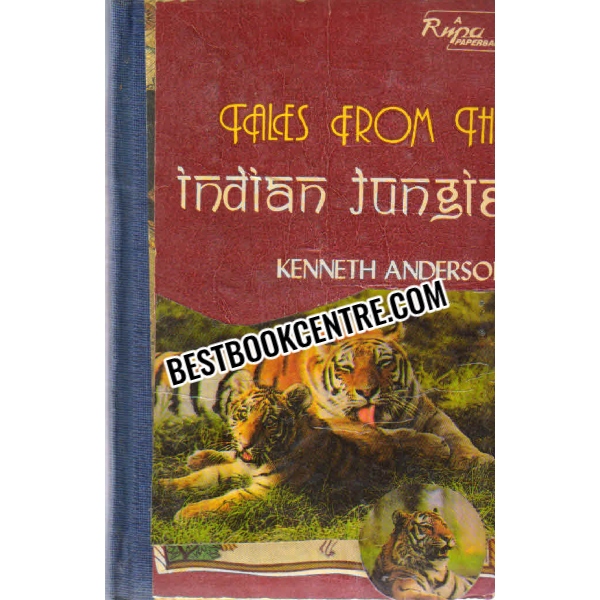 tales from the indian jungle 1st edition