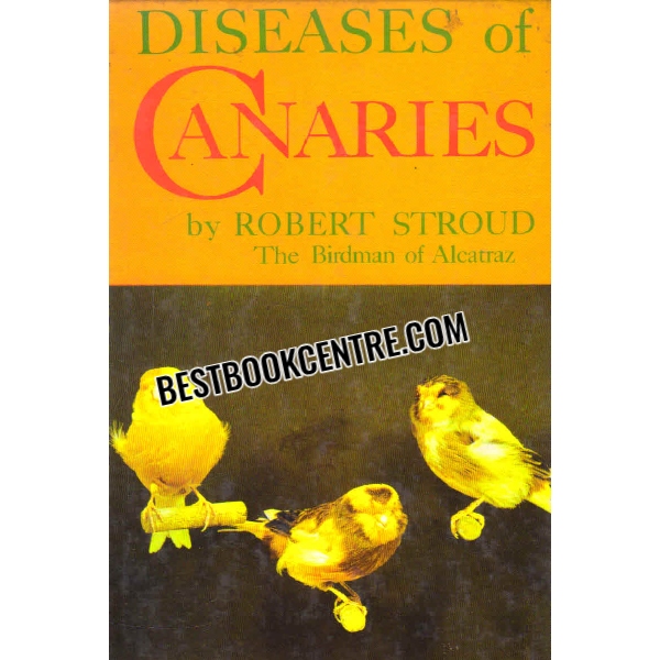 diseases of canaries 1st edition