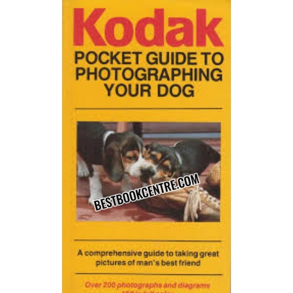 Kodak Pocket Guide to Photographing Your Dog
