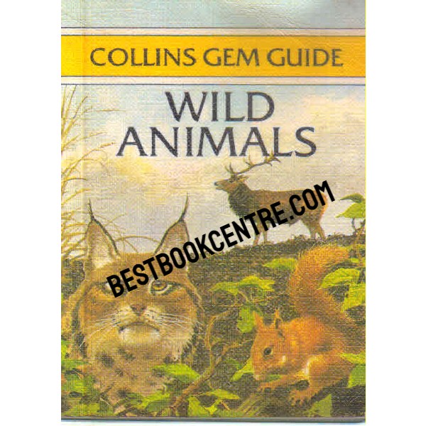 Wild Animals collins gem guide