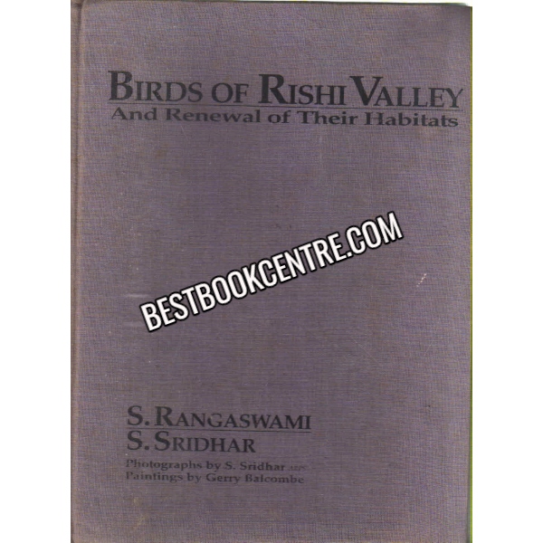 Birds Of Rishi Valley  {First Edition} 