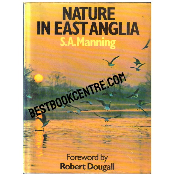 Nature in East Anglia 1st edition