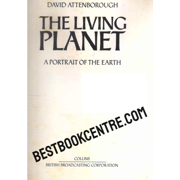 the living planet 1st edition