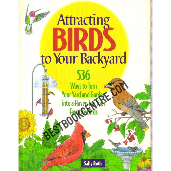 Attracting Birds to your Backyard.