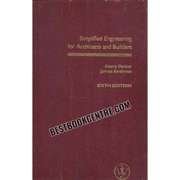 simplified engineering for architects and builders 