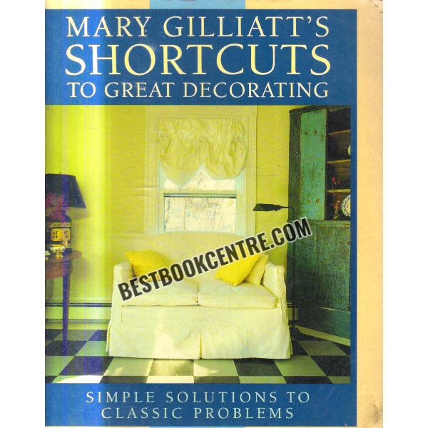 shortcuts to great decorating 