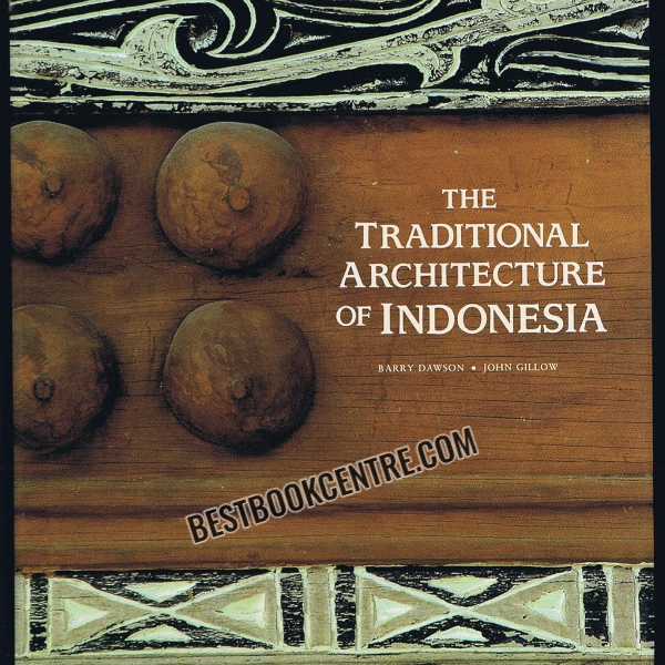 the traditional architecture of indonesia 