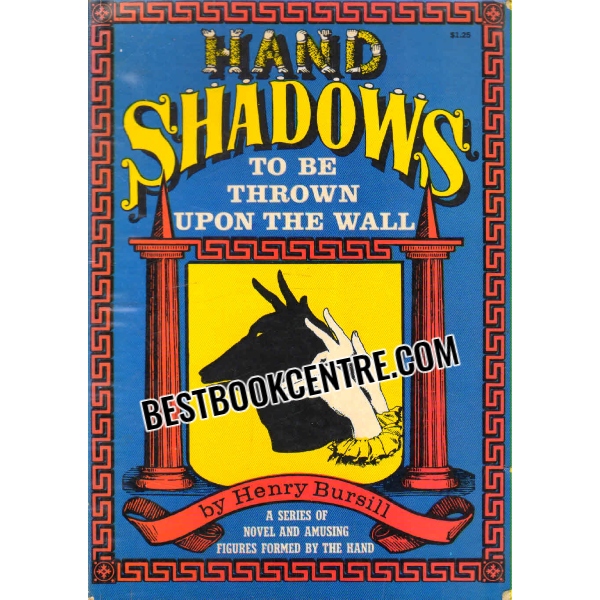 Hand Shadows to be thrown upon the wall 