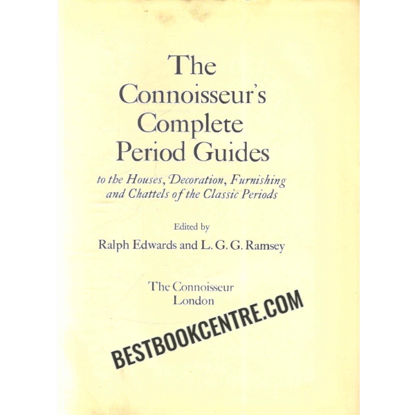 the connoisseurs complete period guides 