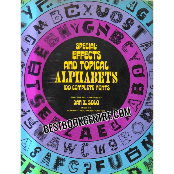 special effects and topical alphabets 100 complete fonts 