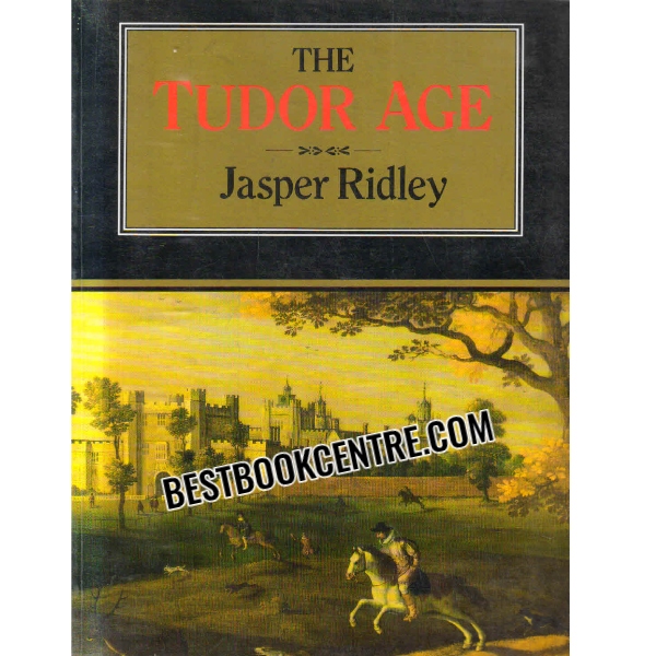 the tudor age 