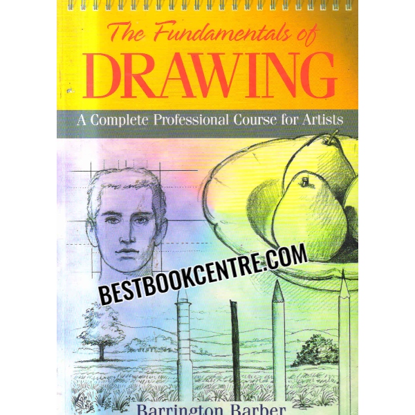 the fundamentals of drawing 