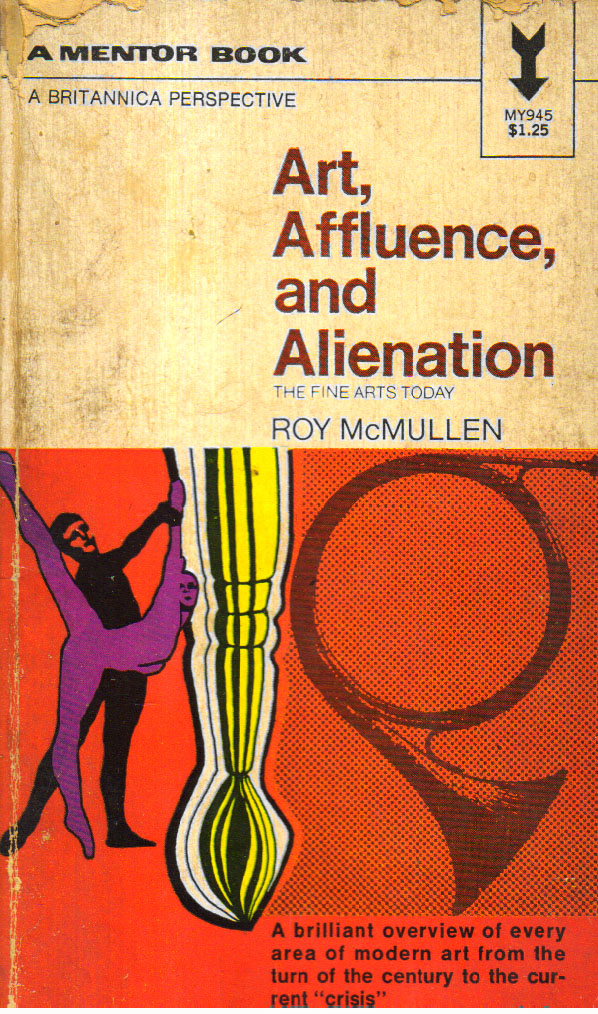 Art, Affluence and Alienation