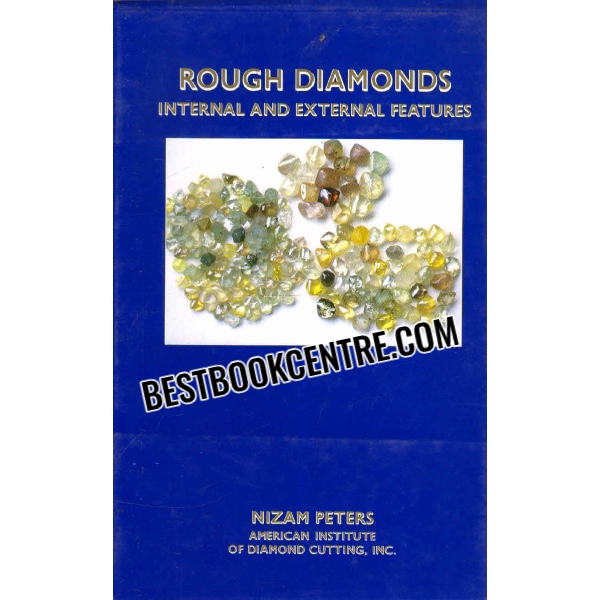 rough diamonds internal and external features 