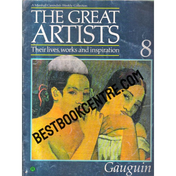 The Great Artists 1 -Gauguin 8 [Paperback] Marshall Cavendish Weekly Collection