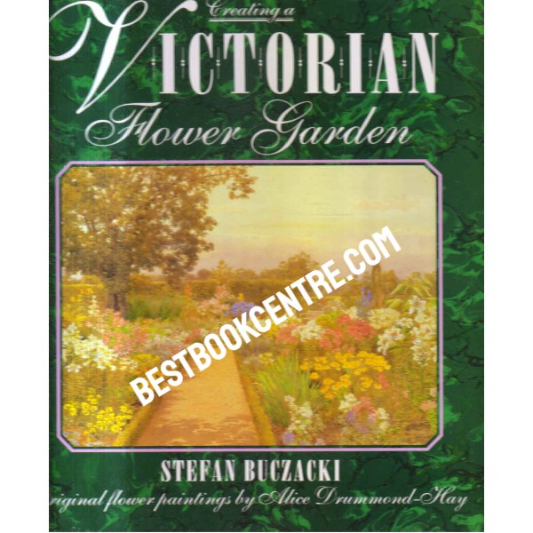 Creating a Victorian Flower Garden
