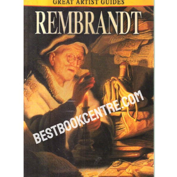 Rembrandt GREAT ARTIST GUIDES
