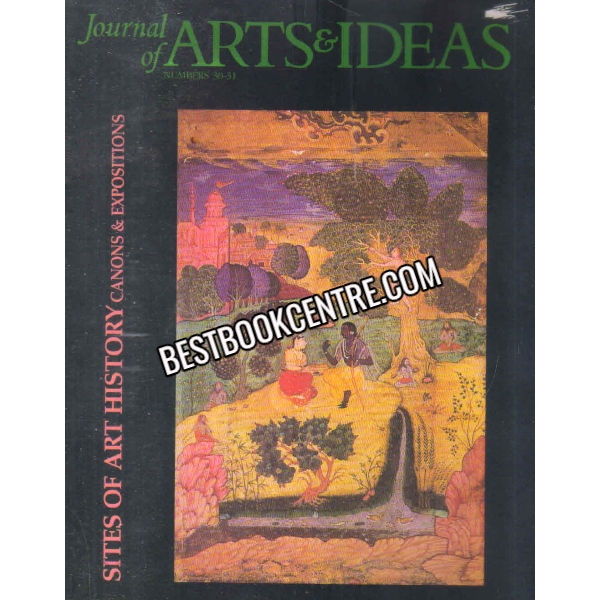 Journal Of Arts and Ideas Number 30 to 31 December 1997