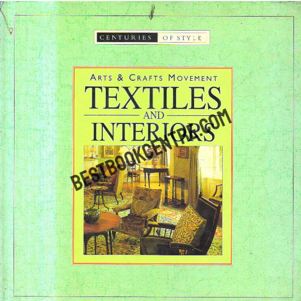Arts & Crafts Movement Textiles And Interiors