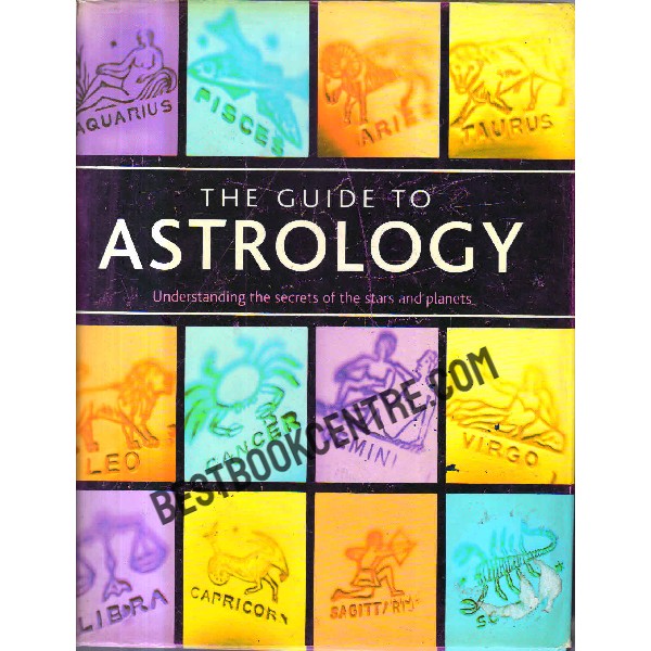 The Guide To Astrology 1st edition