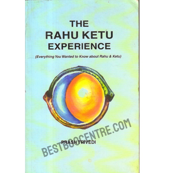 The Rahu Ketu Experience