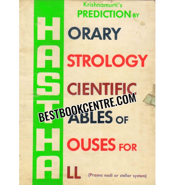 krishnamurtis prediction by horary astrology scientific tables of houses for all 2nd edition