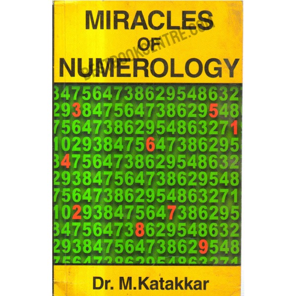 Miracles of numerology