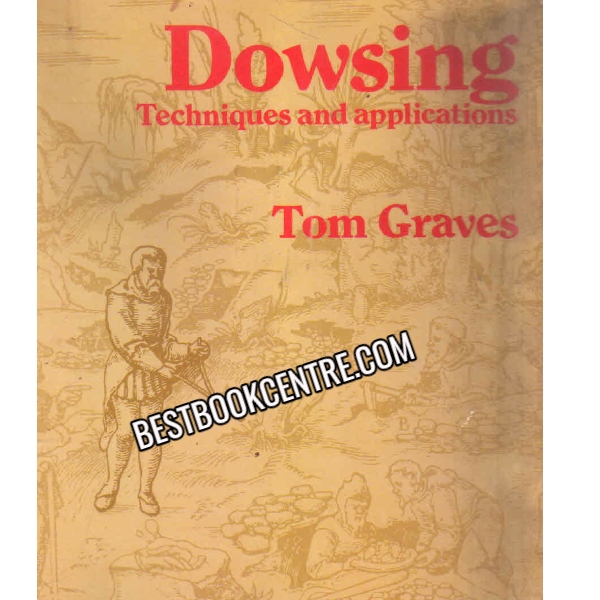 Dowsing techniques and application 