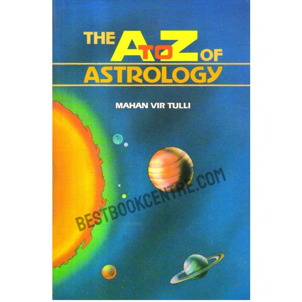 the A to Z of Astrology.
