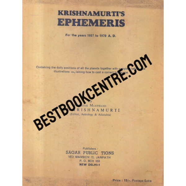krishnamurtis ephemeris for the years 1957 to 1970 a d 1st edition