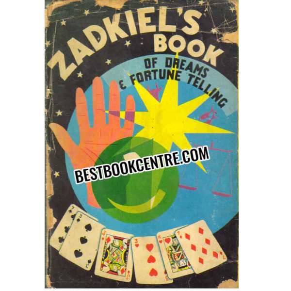 Zadkiels Book of Dreams and Future Telling 1st edition