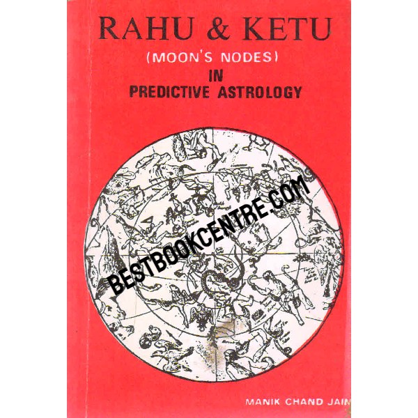 Rahu and Ketu in Predictive Astrology