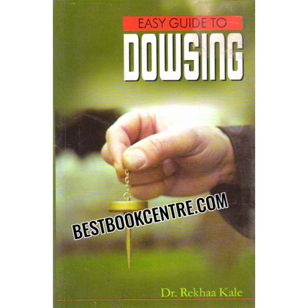 easy guide to dowsing