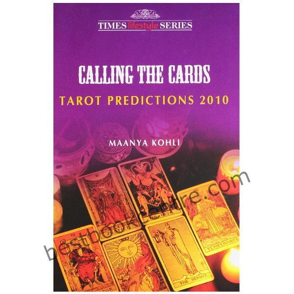 Calling The Cards : Tarot Predictions 2010