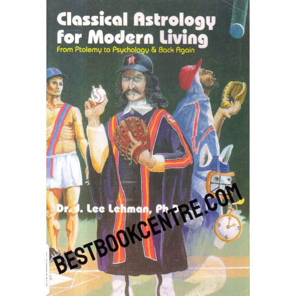 classical astrology for modern living