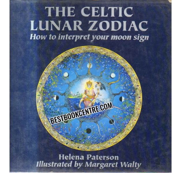 THE CELTIC LUNAR ZODIAC 